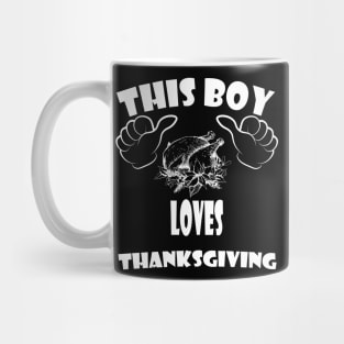 this boy loves thanksgiving Mug